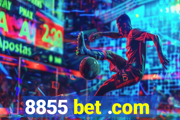 8855 bet .com